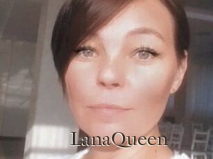 LanaQueen
