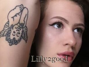 Lilly2good