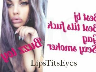 LipsTitsEyes