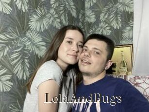 LolaAndBugs