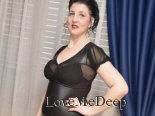 LoveMeDeep