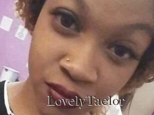 LovelyTaelor