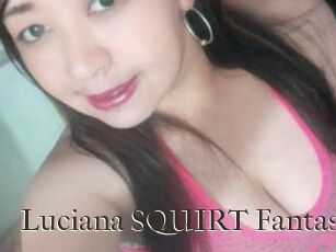 Luciana_SQUIRT_Fantasy