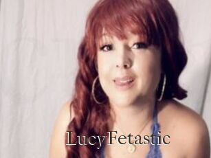 LucyFetastic