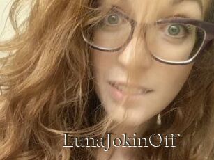 LunaJokinOff