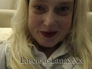 LusciousLanaxXx