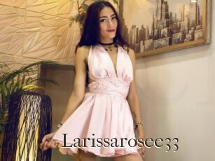 Larissarosee33