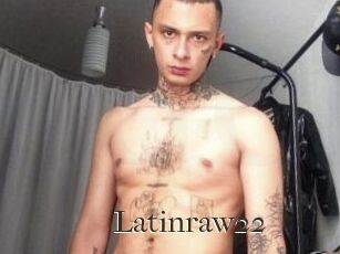 Latinraw22