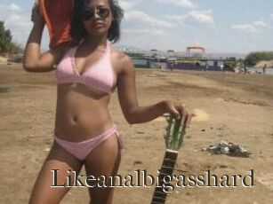 Likeanalbigasshard