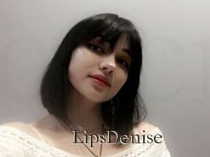 LipsDenise