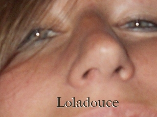 Loladouce