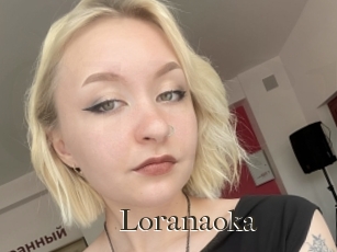 Loranaoka