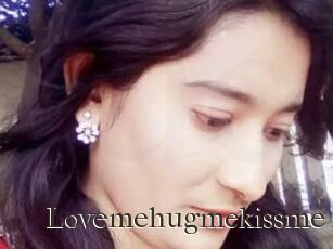 Lovemehugmekissme