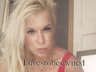 Lovestobeowned