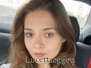 Lucettaeggett
