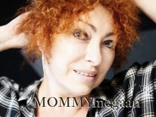 MOMMYmegaan