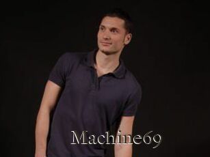 Machine69