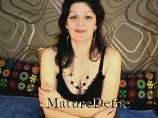 MatureDefne
