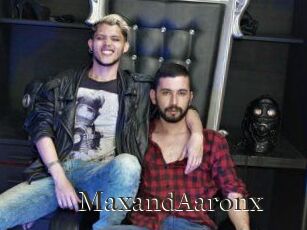 MaxandAaronx