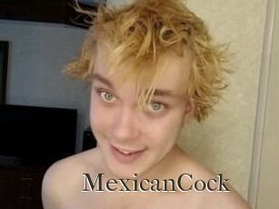 MexicanCock