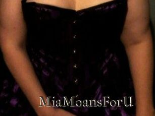 MiaMoansForU