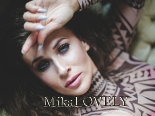 MikaLOVELY