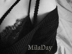 MilaDay