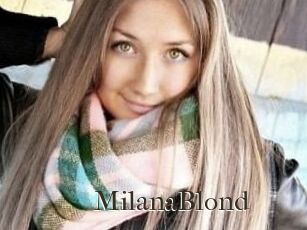 MilanaBlond