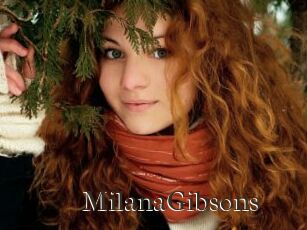 MilanaGibsons