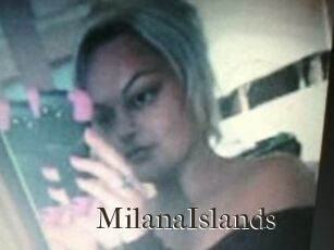 MilanaIslands