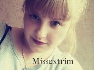 Missextrim
