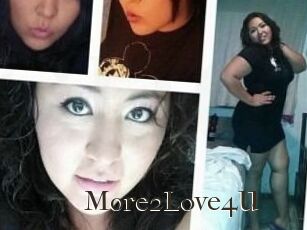 More2Love4U
