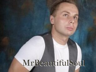MrBeautifulSoul