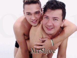 MrSlave