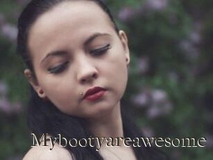 Mybootyareawesome