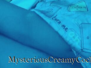 MysteriousCreamyCock