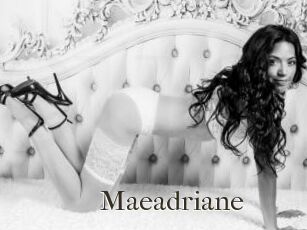 Maeadriane