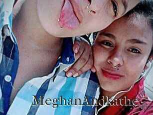 MeghanAndkathe