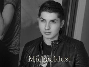 Michaeldust