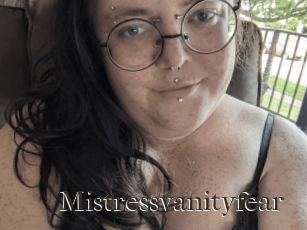 Mistressvanityfear