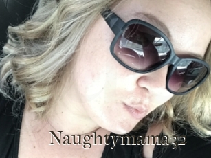 Naughtymama32