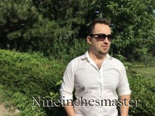 Nineinchesmaster