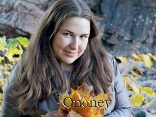 Ononey