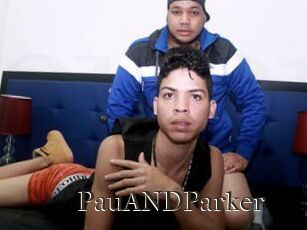 PauANDParker