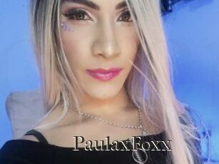 PaulaxFoxx