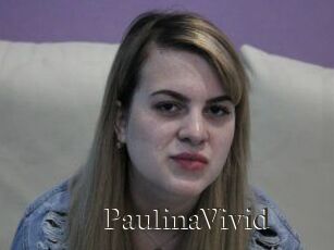 PaulinaVivid