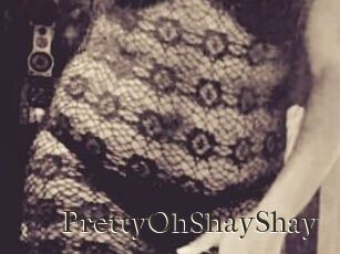 PrettyOhShayShay