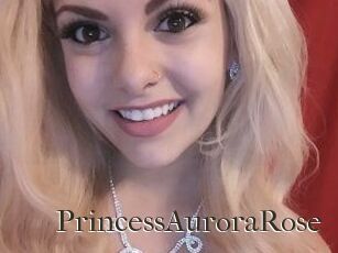 PrincessAuroraRose