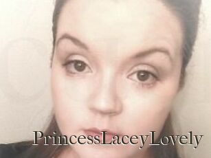 PrincessLaceyLovely