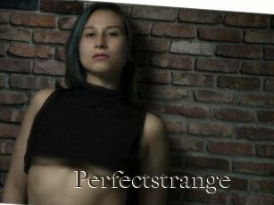 Perfectstrange